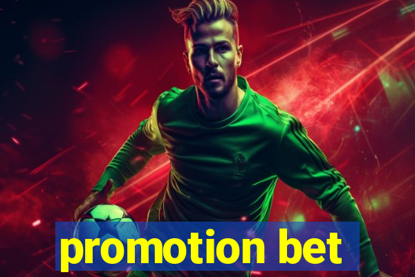 promotion bet