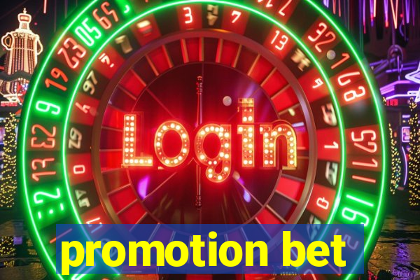 promotion bet