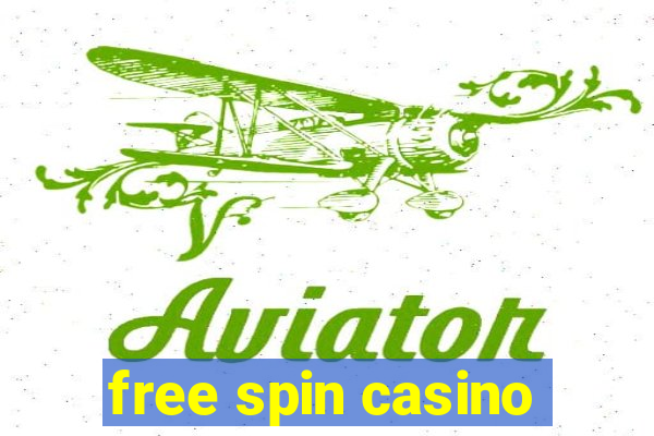 free spin casino