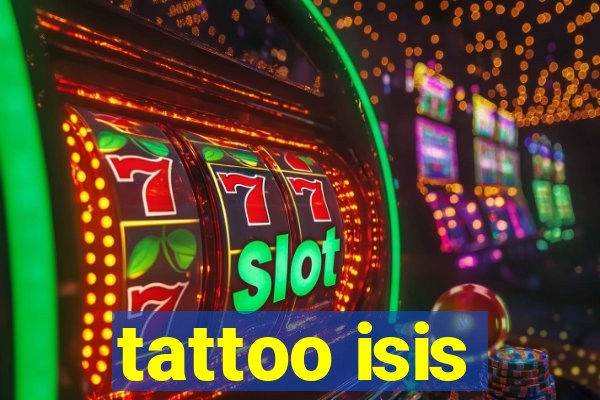 tattoo isis