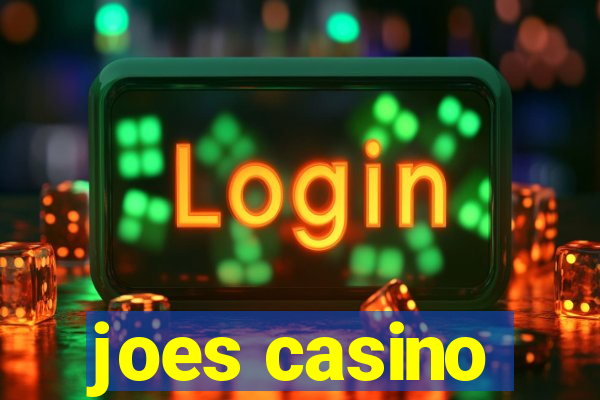 joes casino