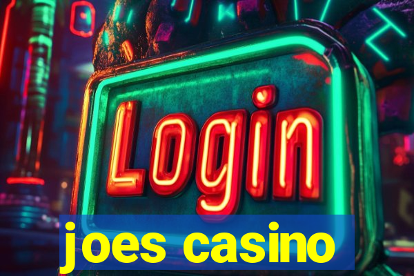 joes casino