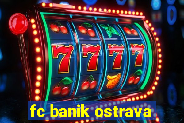 fc banik ostrava