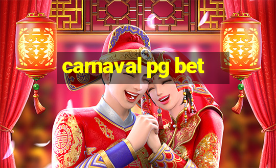 carnaval pg bet