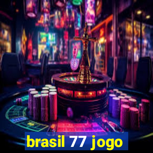 brasil 77 jogo