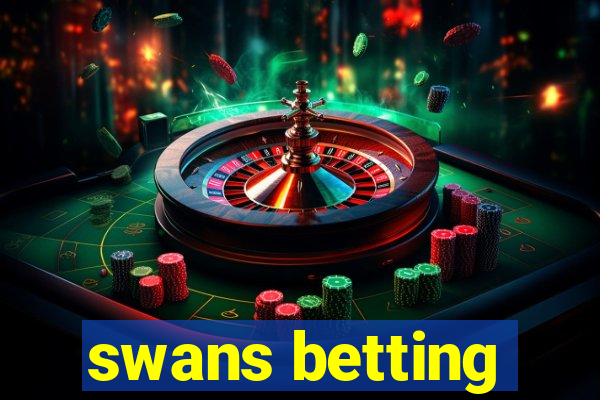 swans betting