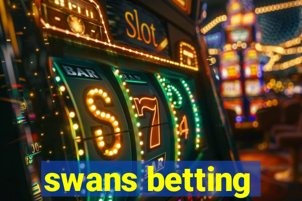 swans betting