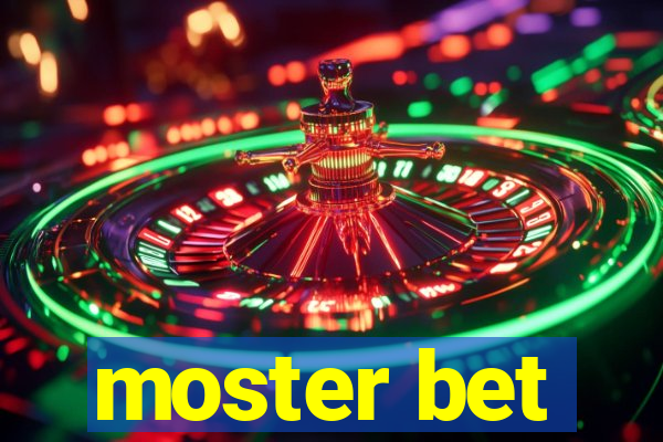 moster bet