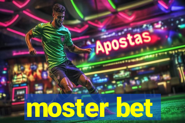 moster bet