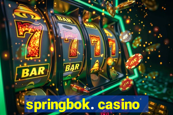 springbok. casino