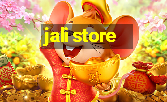 jali store