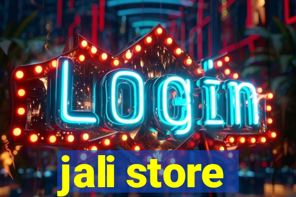 jali store