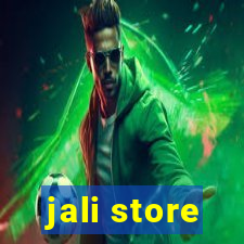 jali store