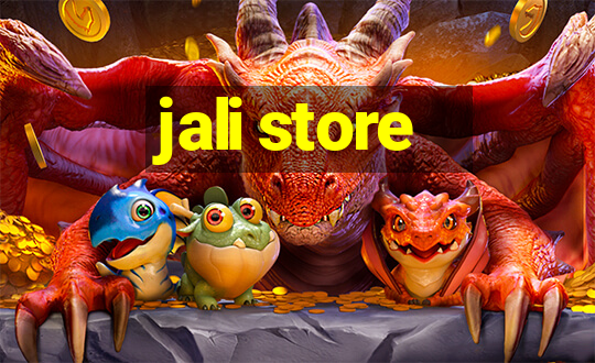 jali store