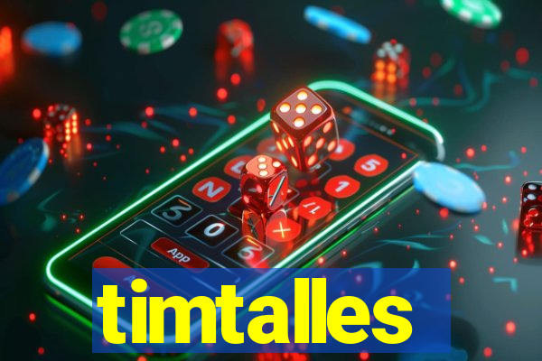 timtalles