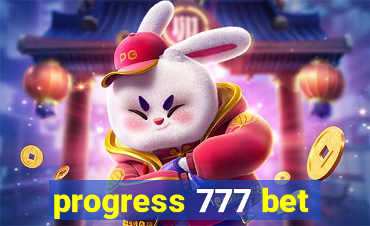 progress 777 bet