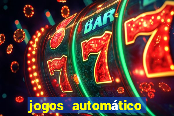 jogos automático para ganhar dinheiro