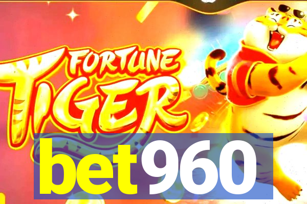 bet960