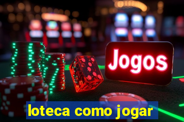 loteca como jogar