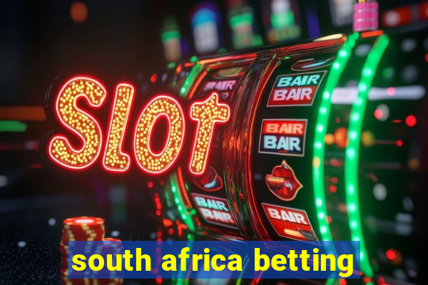 south africa betting