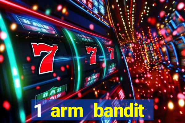 1 arm bandit online casinos