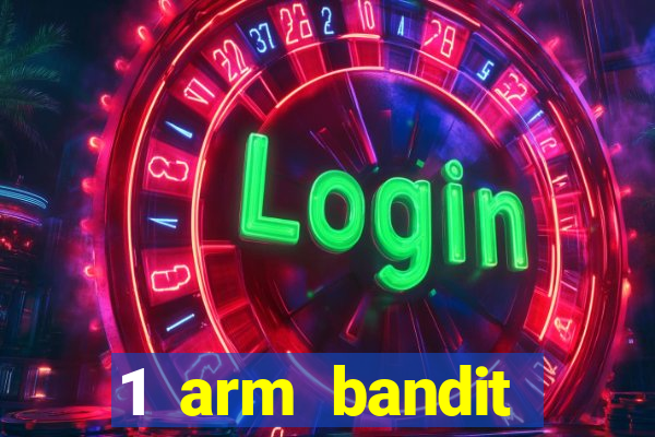 1 arm bandit online casinos