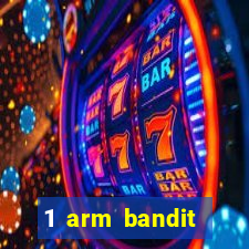 1 arm bandit online casinos