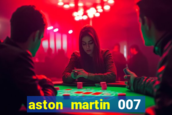 aston martin 007 casino royale