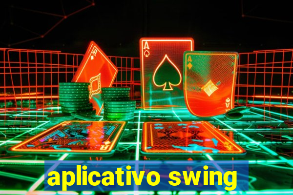 aplicativo swing