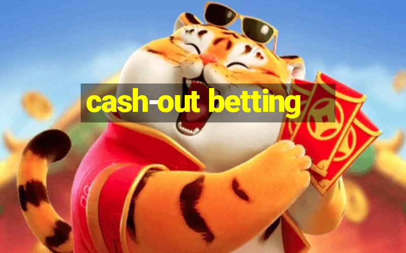 cash-out betting