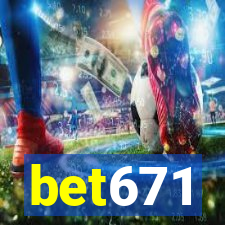 bet671