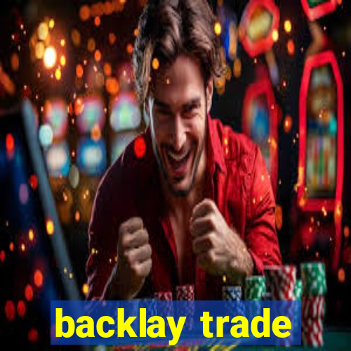 backlay trade