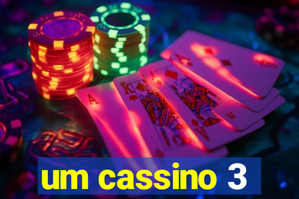 um cassino 3