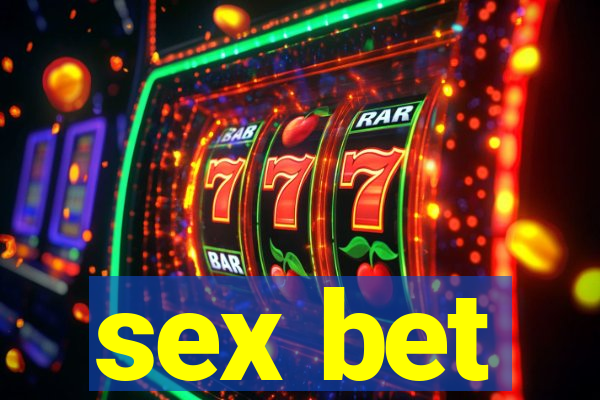 sex bet