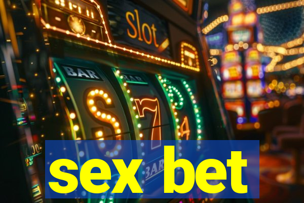 sex bet