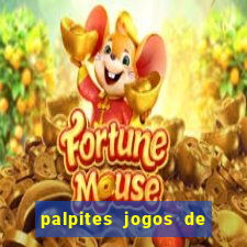 palpites jogos de hoje globo esporte