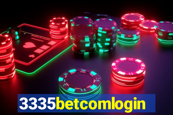 3335betcomlogin