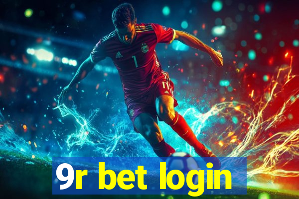 9r bet login