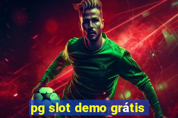 pg slot demo grátis