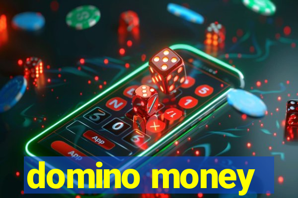 domino money