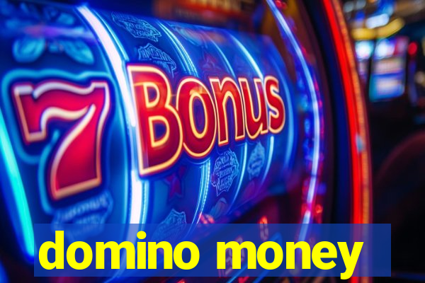 domino money