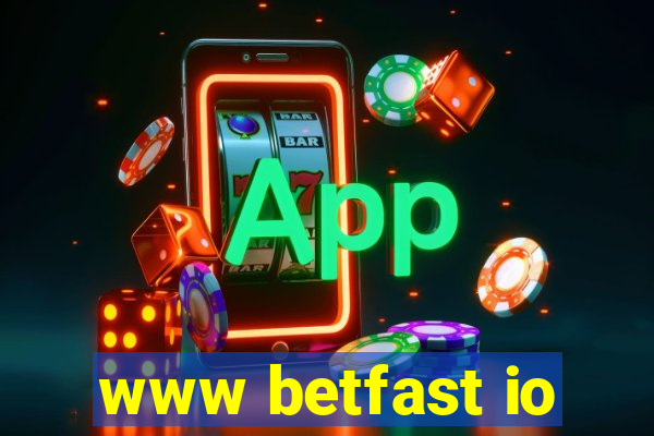 www betfast io