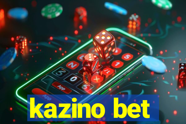 kazino bet