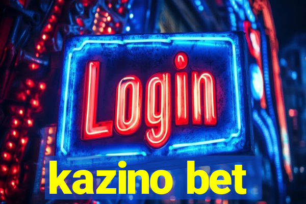 kazino bet