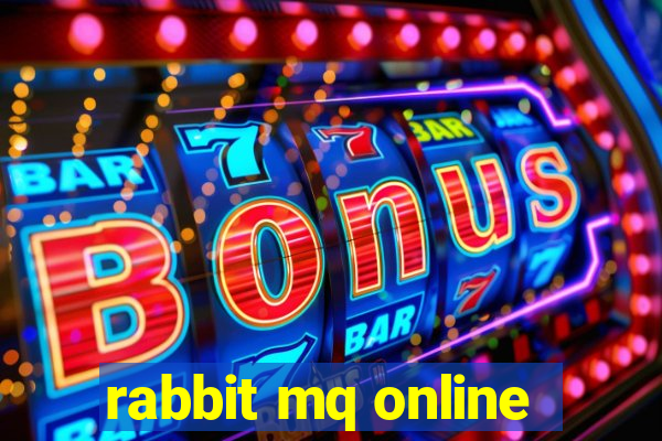 rabbit mq online