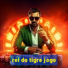 rei do tigre jogo