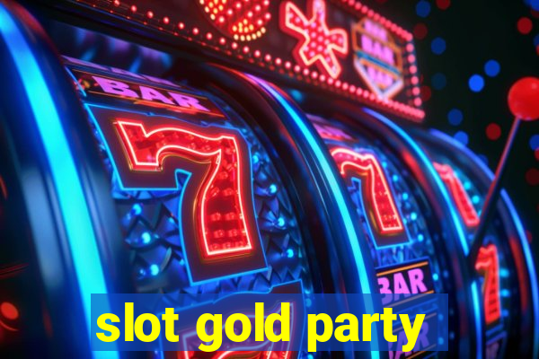 slot gold party