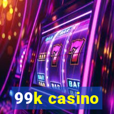 99k casino