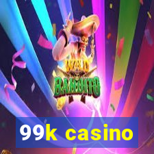 99k casino