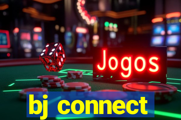 bj connect